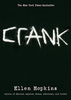 Crank (Crank Series #1)