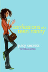 Confessions of a Teen Nanny #3: Juicy Secrets