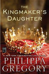 The Kingmaker's Daughter (U)