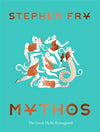 Mythos (Ancient Greek Mythology Book for Adults, Modern Telling of Classical Greek Myths Book)