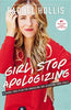 Girl, Stop Apologizing (U)