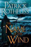 The Name of the Wind (The Kingkiller Chronicle Book 1)