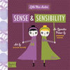 Sense & Sensibility: an Opposites Primer