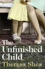 The Unfinished Child (U)