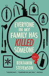 Everyone in My Family Has Killed Someone (U)